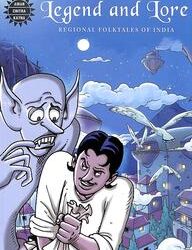 Legend & Lore : Regional Folktales Of India