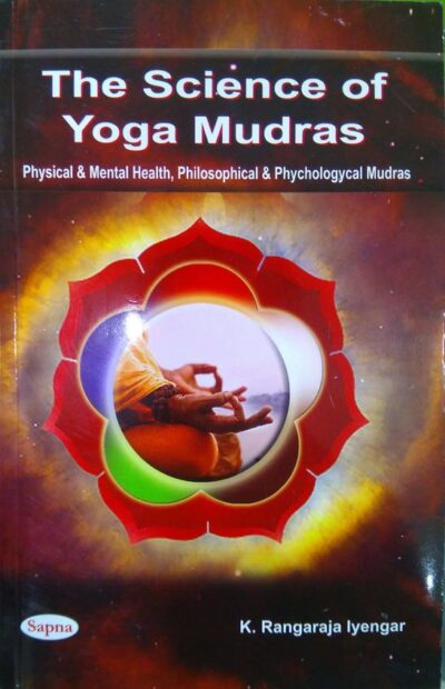 Science Of Yoga Mudras