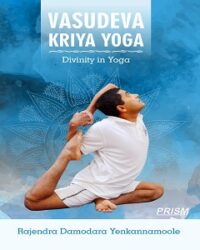 Vasudeva Kriya Yoga - Divinity in Yoga